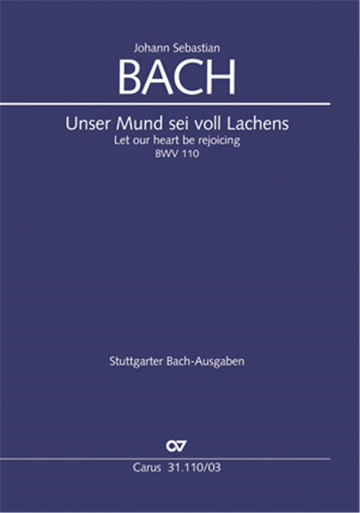 Kantate 110 Unser Mund Sei Voll Lachens